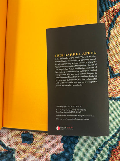 Iris Apfel's Personal Iris Apfel: Accidental Icon: Musings of a Geriatric Starlet Book