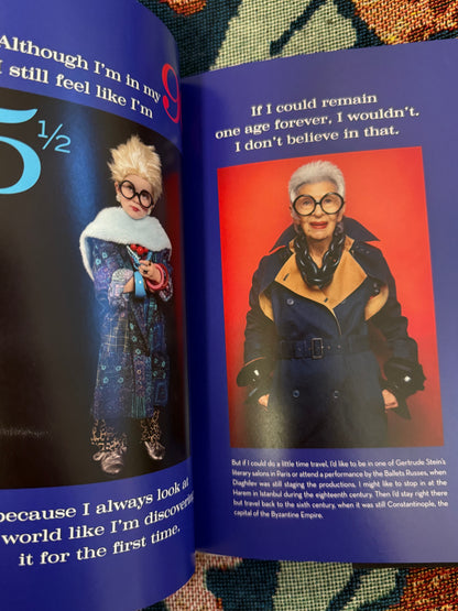 Iris Apfel's Personal Iris Apfel: Accidental Icon: Musings of a Geriatric Starlet Book