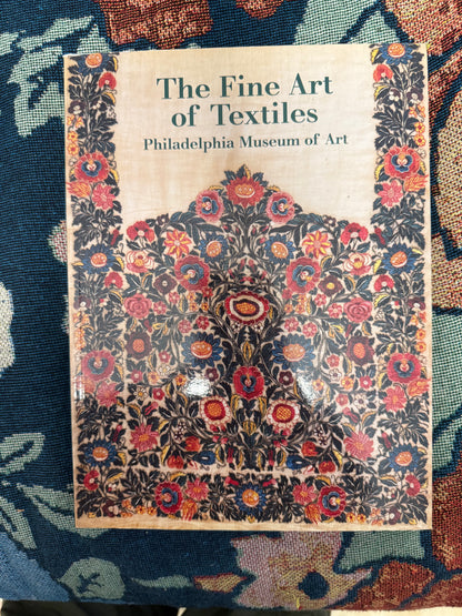 Iris Apfel's Personal The Fine Art of Textiles: The Collections of the Philadelphia Museum of Art Book